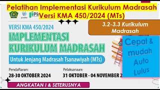 (MTs) Pembahasan Soal & Kunci Jawaban Pelatihan Implementasi Kurikulum Madrasah Versi KMA 450/2024