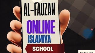 ALFAUZAN ONLINE ISLAMIYYA SCHOOL Part one