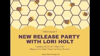 LIVE with Lori Holt - Gentler Times New Release PARTY!