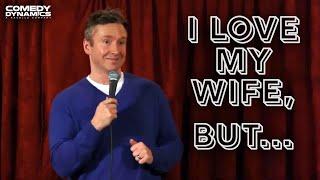 I Love My Wife, But... - Chad Daniels: As Is