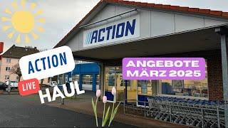 Spontaner ACTION Live Haul - März 2025 