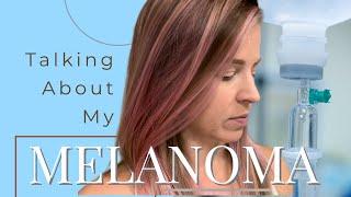 My Melanoma Story | Navigating Stage 4 Cancer as a Mom of 2