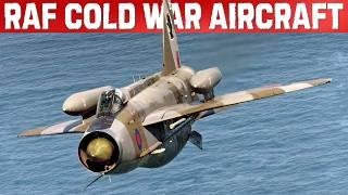 Cold War Guardians: The RAF's Finest Military Aircraft