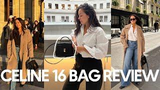 CELINE 16 SMALL BAG REVIEW - pros, cons, pricing & wear and tear