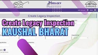 Legacy Inspection On Kaushal Bharat | Kaushal Bharat |