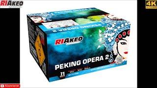 Riakeo Fireworks - Peking Opera 2 (Neuheit 2023/24) Top!