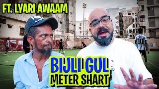 Bijli Gul Meter Shart ~ Lyari Special Road Show | Junaid Akram