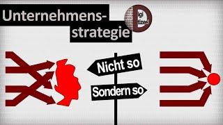 Unternehmensweite Orientierung durch Strategie, Vision und Kernkompetenzen