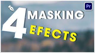 4 MASKING EFFECTS in Premiere Pro 2022 Tutorial