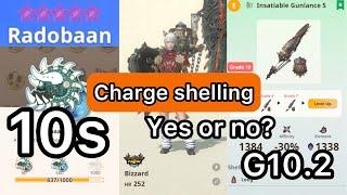 [MHN] Charged shelling? Gunlance Jho G10.2 vs Radobaan 10 star Monster hunter now