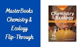 MasterBooks God's Design Chemistry & Ecology Science Curriculum FLIP THROUGH