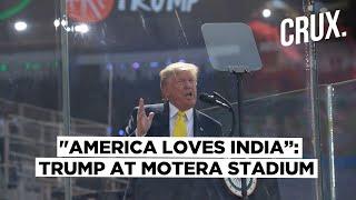 Donald Trump At Motera | Highlights of US President’s Speech At ‘Namaste Trump’ Event in Ahmedabad