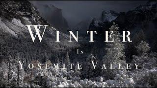 Winter In Yosemite Valley