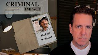 The First Websleuth - Todd Matthews | Criminal Impact