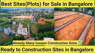 Best Sites or Plots for Sale in Bangalore | Ready to Construction| Many Houses Construction Done |