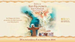 ABERTURA DA FESTA DE SÃO FRANCISCO 2024 - Santuário de São Francisco das Chagas, Canindé-Ce.