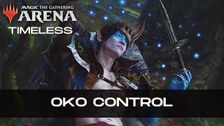 Bant Oko Control | Timeless BO3 | MTG Arena