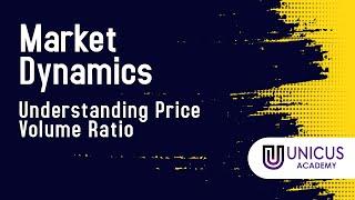 Mastering Market Dynamics: Understanding Price Volume Ratio