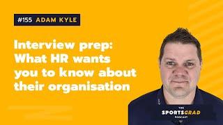 #155: Adam Kyle (Australian Sports Commission) - What HR wants you to know about their organisation