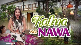 Kalma sa Nawa | RATED KORINA