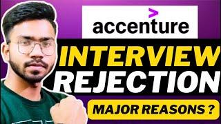 Accenture Interview Rejections  - Major Reasons | Why Accenture Rejects ?