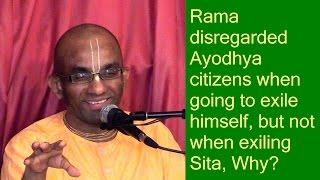 Rama disregarded Ayodhya citizens when going to exile himself, but not when exiling Sita, Why?