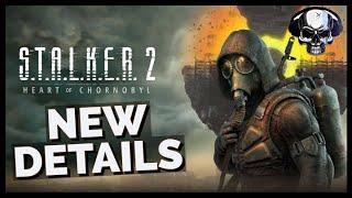 S.T.A.L.K.E.R 2 - New Details & Highlights From The Deep Dive