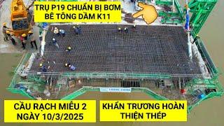 Khẩn trương hoàn thiện thép & lắp ráp ống chuẩn bị bơm bê tông dầm K11 Cầu Rạch Miễu 2 | KU ĐẤT TV