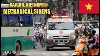 *Mechanical Sirens* [Vietnam] Ambulances Responding (Ho Chi Minh City)