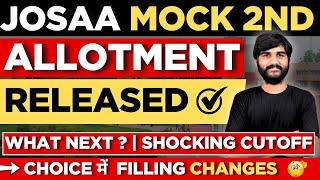JOSAA 2025 2nd Round Mock Seat Allocation Released | JOSAA Counselling 2025 Mock Seat Allocation