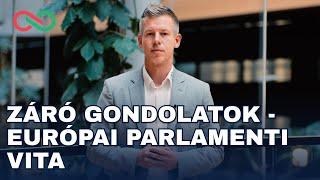 Európai parlamenti vita - záró gondolatok