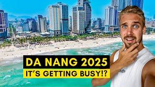 DA NANG, VIETNAM First Impressions in 2025 - How is it Now?