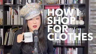 How I Shop for Clothes as a Fashion Designer