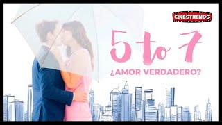 Amantes de 5 a 7 ¿Amor Verdadero? | Cinestrenos