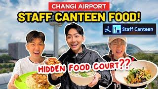 Trying Changi Airport HIDDEN Staff Canteen Food Court *OMG SO CHEAP*