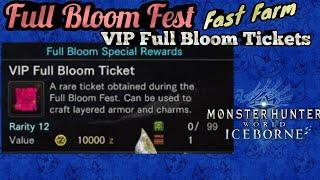 VIP Full Bloom Ticket Farm!