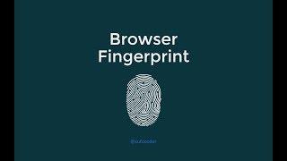 Browser Fingerprint. Отпечаток браузера