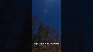 Night Lapse in the Mountains #shorts