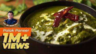 Restaurant Jaisa Palak Paneer Kaise Banaen | पालक पनीर की रेसिपी | Chef Ajay Chopra