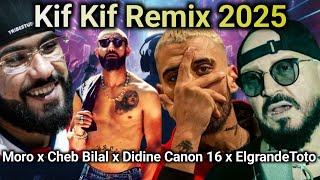 Moro x Cheb Bilal x Didine Canon 16 x ElgrandeToto - Kif Kif l Oriental Rap Rai Remix 2025