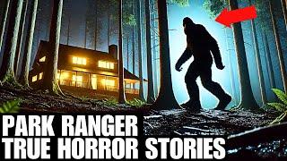 3 Hours Of TRUE Terrifying Park Ranger and BigFoot Horror Stories - Stories BigFoot - Creepy Stories