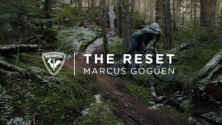 ROSSIGNOL | MARCUS GOGUEN - THE RESET: From Freeride Ski Podiums to Mountain Bike Trails