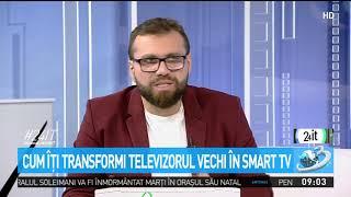 Cum îţi transformi televizorul vechi în smart tv