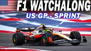  F1 Watchalong - US GP - SPRINT RACE - with Commentary & Timings