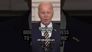 Biden tells Congress to “show some spine” against Trump
