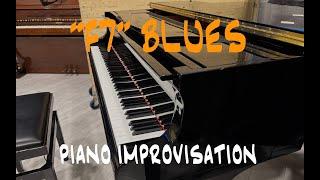 Piano Improvisation - F7 Blues Improvisation