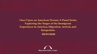 Once Upon an American Dream: Exploring the Stages of the Immigrant Experience in America