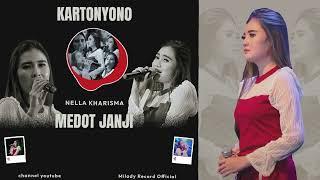 Nella Kharisma - Kartonyono Medot Janji | Lirik