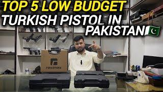 TOP 5 Low Budget Turkish Pistols