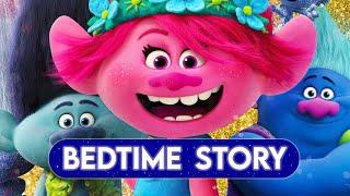 Trolls Bedtime Story